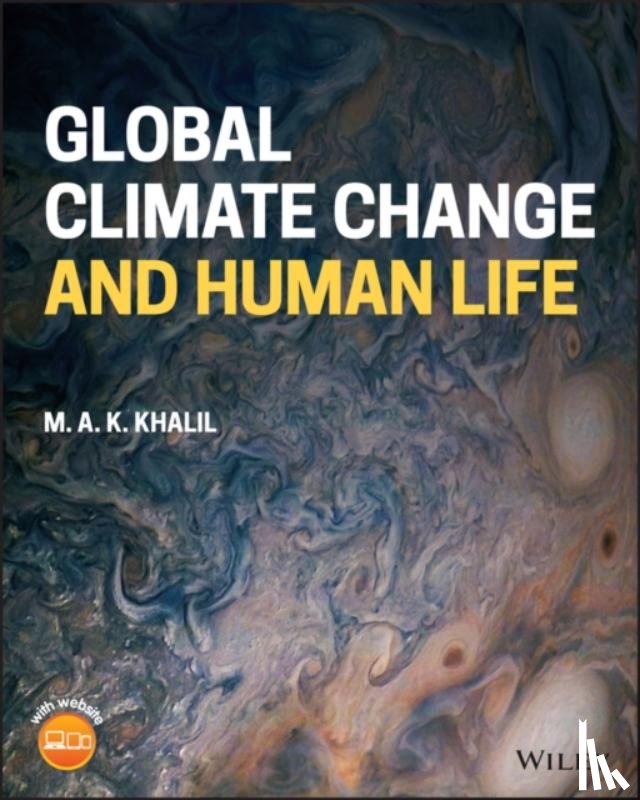 Khalil, M. A. K. (Portland State University) - Global Climate Change and Human Life