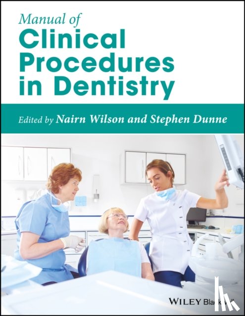  - Manual of Clinical Procedures in Dentistry