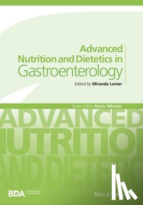  - Advanced Nutrition and Dietetics in Gastroenterology