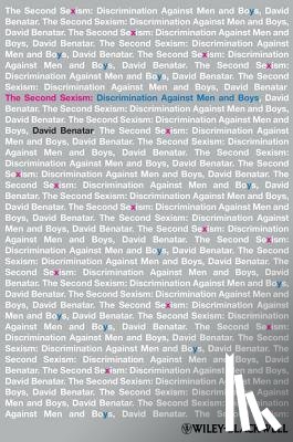 Benatar, David (University of Cape Town - The Second Sexism