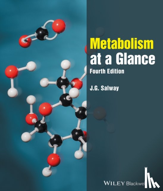 Salway, J. G. (University of Surrey) - Metabolism at a Glance