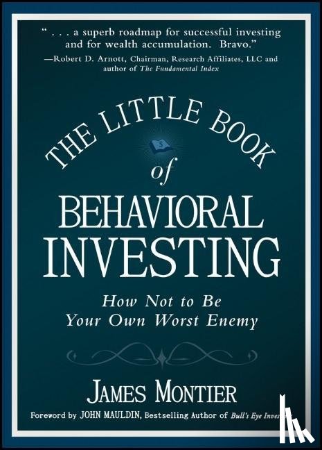 Montier, James (Societe Generale) - The Little Book of Behavioral Investing