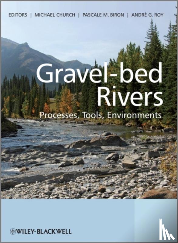  - Gravel Bed Rivers