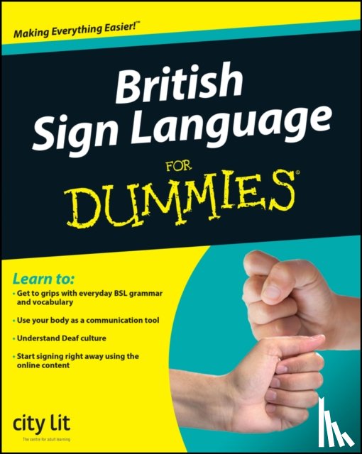 City Lit, . - British Sign Language For Dummies