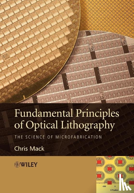 Mack, Chris (Lithoguru.com) - Fundamental Principles of Optical Lithography