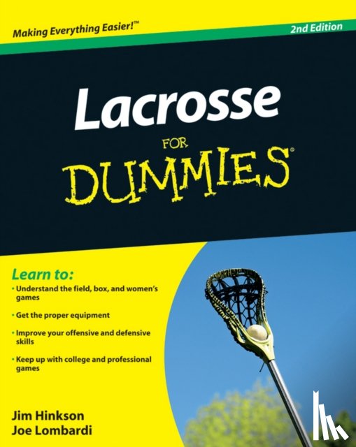 Hinkson, Jim, Lombardi, Joe - Lacrosse For Dummies