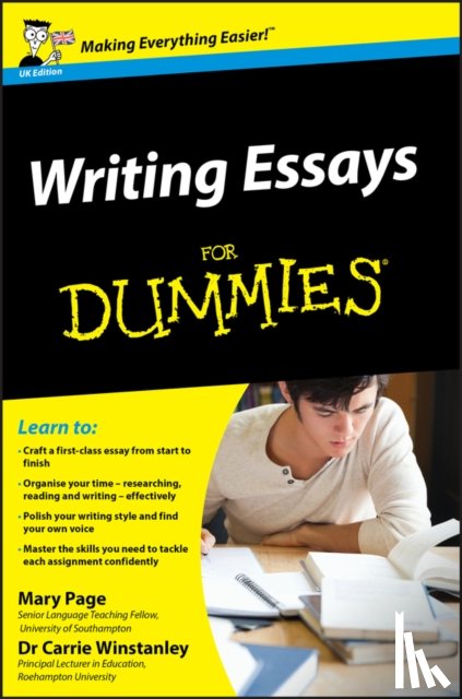 Page, Mary (University of Southampton), Winstanley, Carrie (Roehampton University) - Writing Essays For Dummies, UK Edition