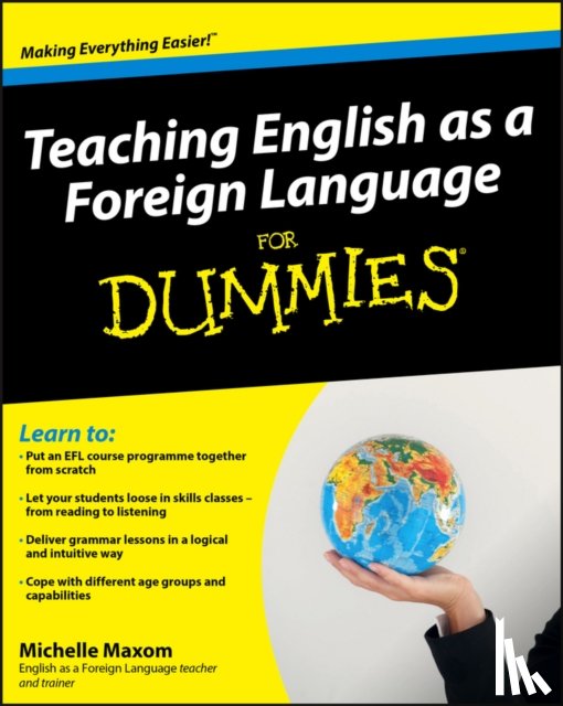Maxom, Michelle - Teaching English as a Foreign Language For Dummies