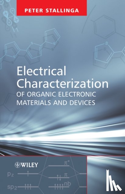Stallinga, Professor Peter (University of the Algarve) - Electrical Characterization of Organic Electronic Materials and Devices