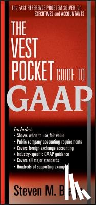 Bragg, Steven M. (Bentley College; Babson College; University of Maine) - The Vest Pocket Guide to GAAP