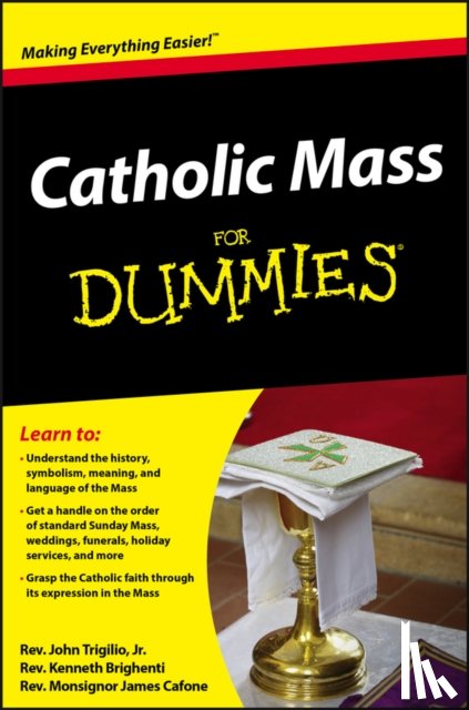 Trigilio, John, Brighenti, Rev. Kenneth, Cafone, James - Catholic Mass For Dummies