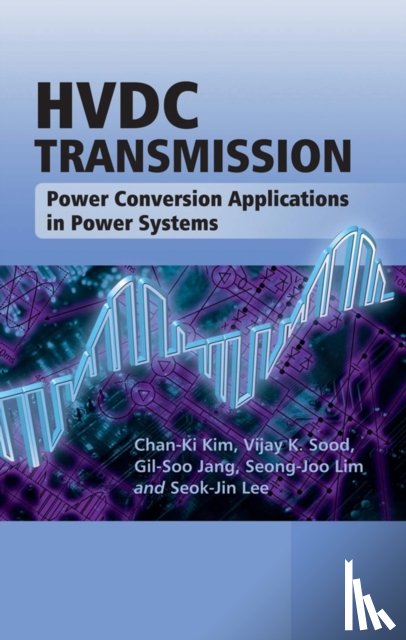 Kim, Chan-Ki, Sood, Vijay K., Jang, Gil-Soo, Lim, Seong-Joo - HVDC Transmission
