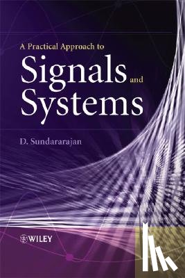 Sundararajan, D. - A Practical Approach to Signals and Systems