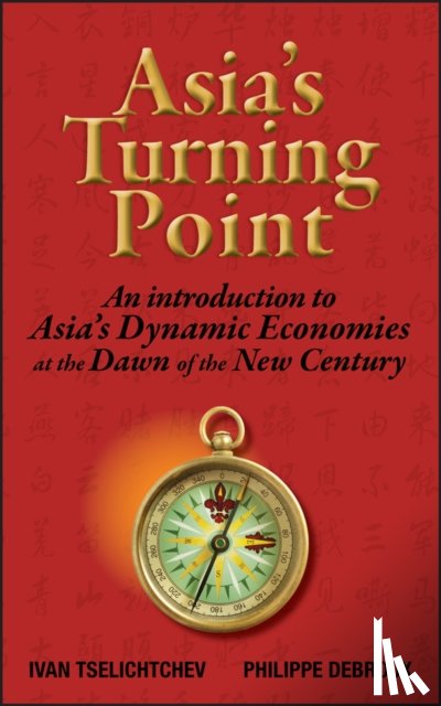Tselichtchev, Ivan, Debroux, Philippe - Asia's Turning Point