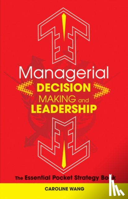 Wang, Caroline - Managerial Decision Making Leadership