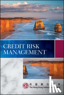 Hong Kong Institute of Bankers (HKIB) - Credit Risk Management