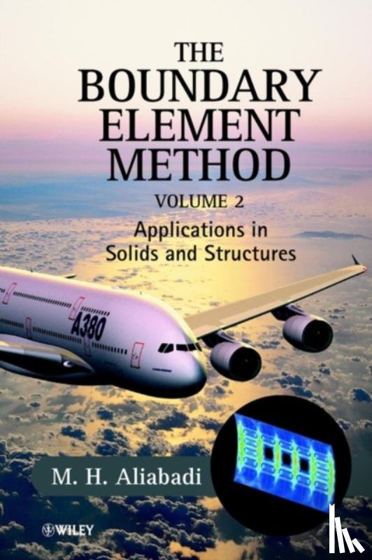 Wrobel, L. C. (Brunel University, Aliabadi, M. H. (Queen Mary & Westfield College - The Boundary Element Method, 2 Volume Set
