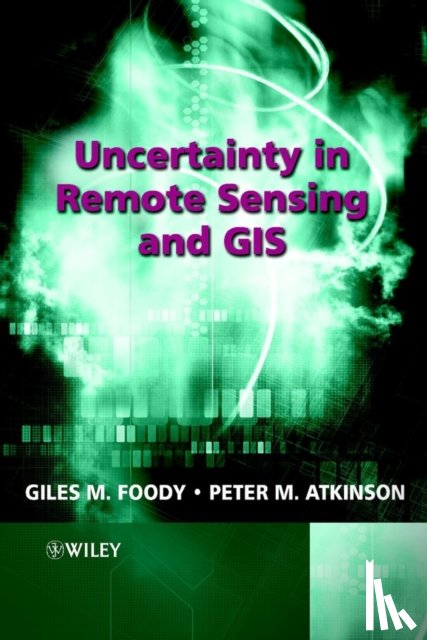  - Uncertainty in Remote Sensing and GIS