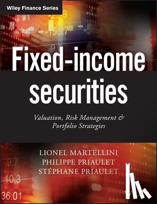 Martellini, Lionel, Priaulet, Philippe, Priaulet, Stephane - Fixed-Income Securities