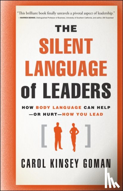 Goman, Carol Kinsey - The Silent Language of Leaders