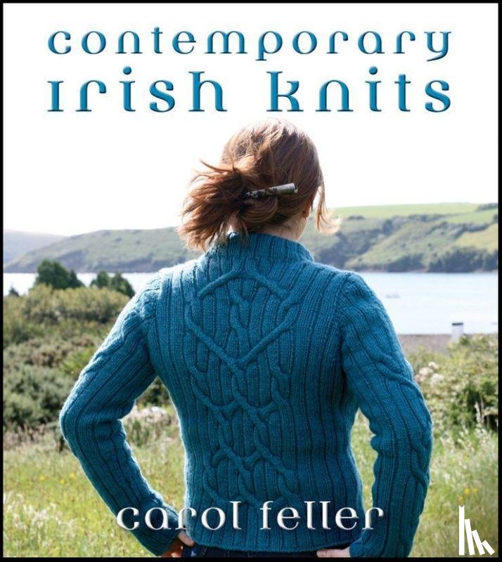 Feller, Carol - CONTEMP IRISH KNITS