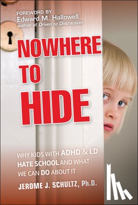 Schultz, Jerome J. (Harvard University Medical School) - Nowhere to Hide
