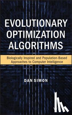 Simon, Dan (Cleveland State University) - Evolutionary Optimization Algorithms