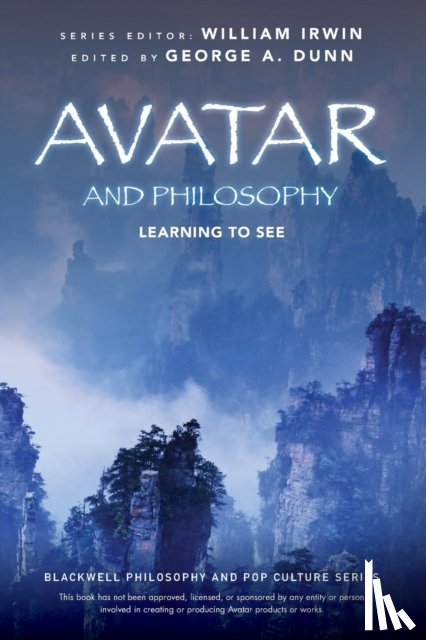  - Avatar and Philosophy