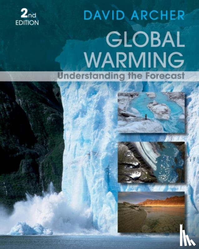 Archer, David (University of Chicago) - Global Warming