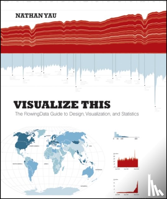 Yau, Nathan (UCLA) - Visualize This