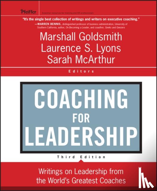 Marshall Goldsmith, Laurence S. Lyons, Sarah McArthur - Coaching for Leadership