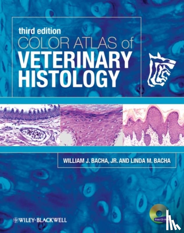 Bacha, WJ - Color Atlas of Veterinary Histology 3e