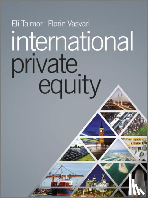 Eli Talmor, Florin Vasvari - International Private Equity