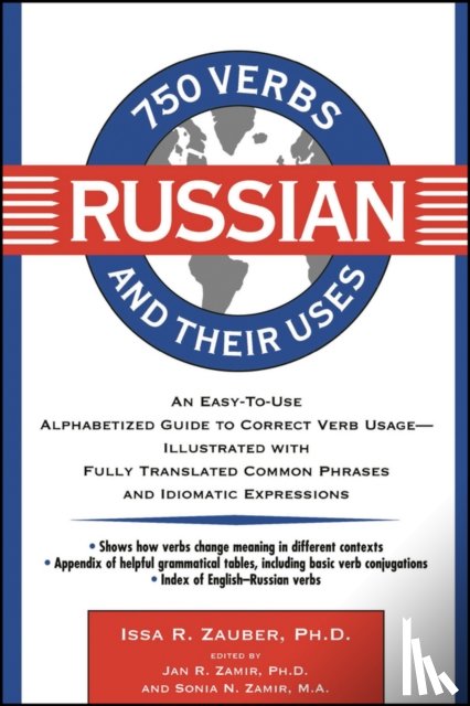 Zauber, Issa R. - 750 Russian Verbs and Their Uses
