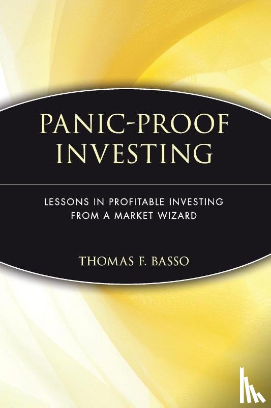 Basso, Thomas F. - Panic-Proof Investing