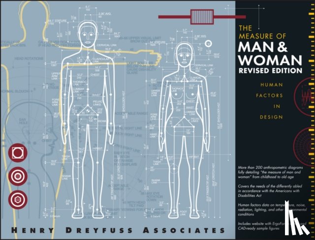 Tilley, Alvin R., Henry Dreyfuss Associates - The Measure of Man and Woman