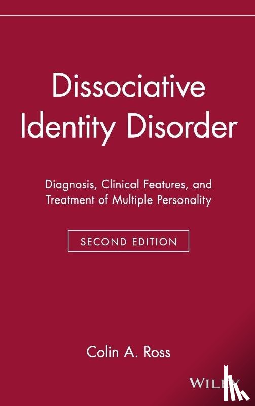 Ross, Colin A. - Dissociative Identity Disorder