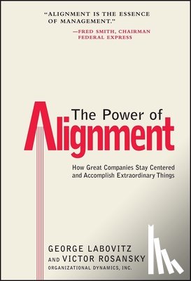 Labovitz, George, Rosansky, Victor - The Power of Alignment