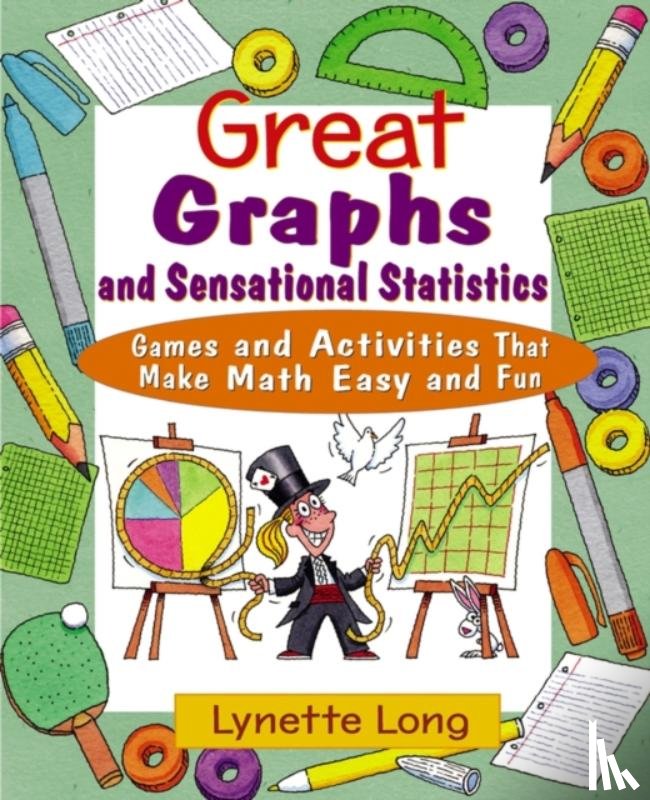 Long, Lynette - Great Graphs and Sensational Statistics