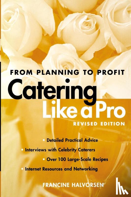 Halvorsen, Francine - Catering Like a Pro