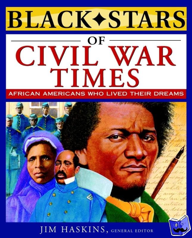 Haskins, J - Black Stars of Civil War Times
