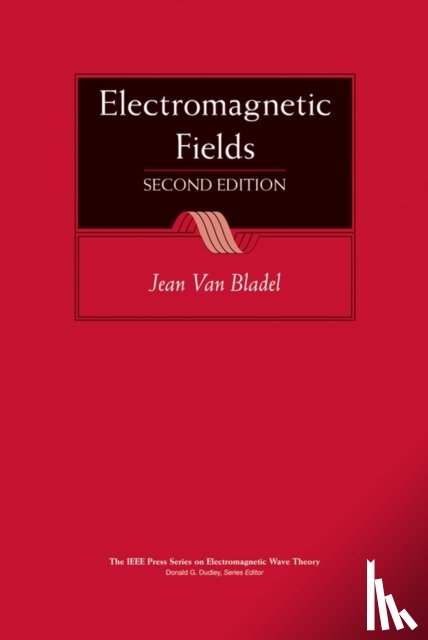 Van Bladel, Jean G. (University of Ghent - Electromagnetic Fields