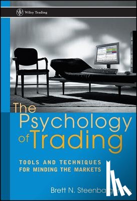 Steenbarger, Brett N. (SUNY Upstate Medical University - The Psychology of Trading