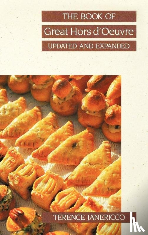 Janericco, Terence, Janericco - The Book of Great Hors D'Oeuvre, Update Edition (Revised)