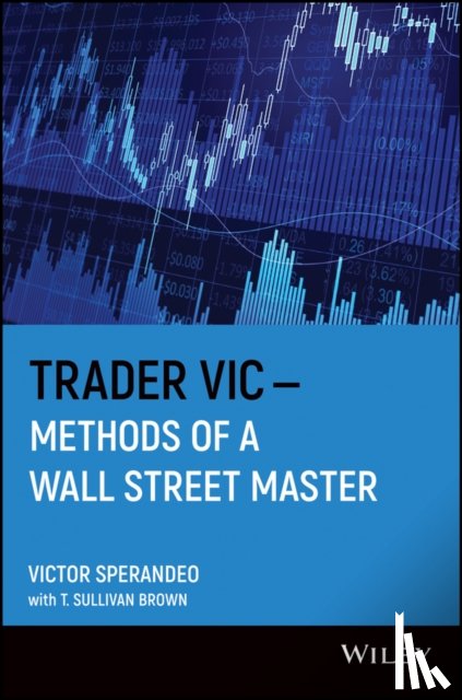 Sperandeo, Victor - Trader Vic--Methods of a Wall Street Master