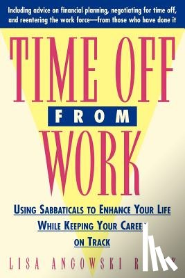 Rogak, Lisa A. - Time Off from Work