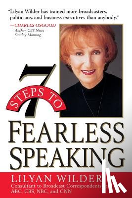 Wilder, Lilyan - 7 Steps to Fearless Speaking