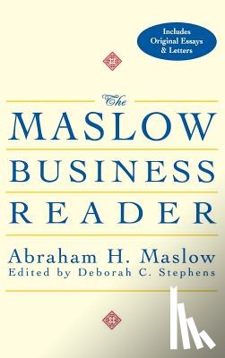 Maslow, Abraham H. - The Maslow Business Reader