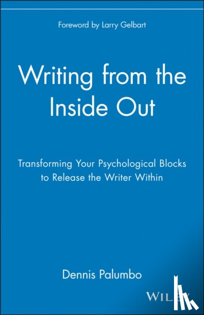 Palumbo, Dennis - Writing from the Inside Out