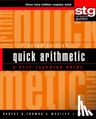 Carman, Robert A. - Quick Arithmetic: A Self-Teaching Guide